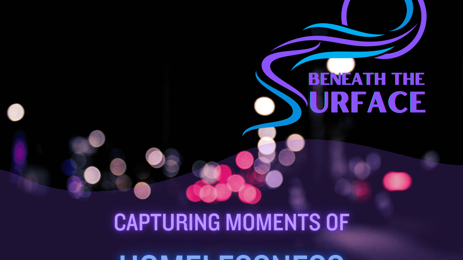 Capturing Moments of Homelessness